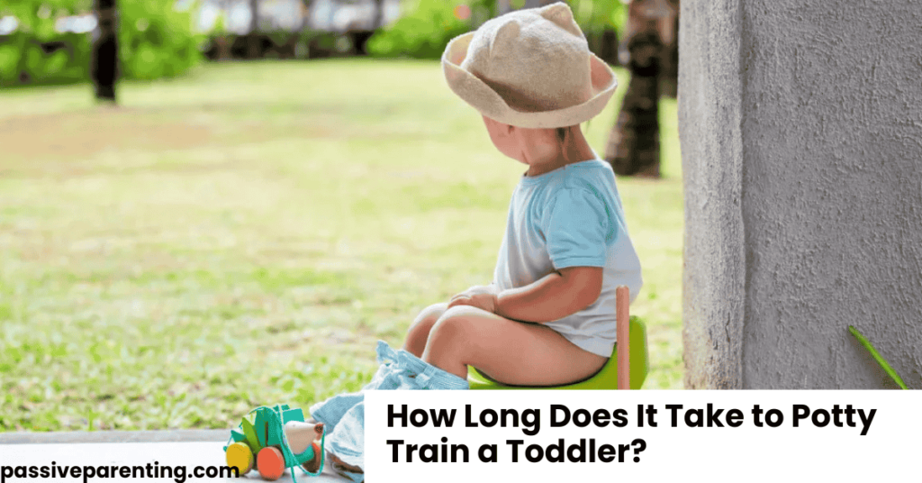 How Long Does It Take to Potty Train a Toddler