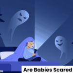 Are Babies Scared of the Dark