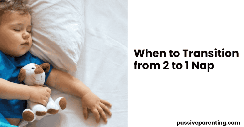 When to Transition from 2 to 1 Nap