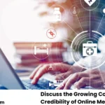Discuss the Growing Concerns Over Credibility of Online Medical Resources