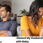 I Resent My Husband for Not Helping with Baby
