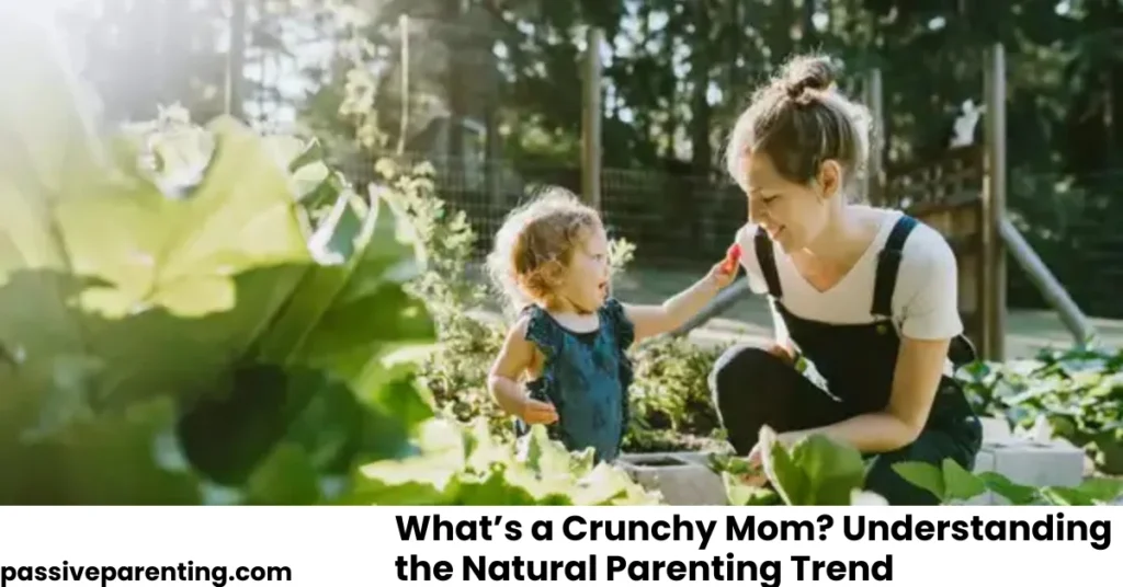 What’s a Crunchy Mom
