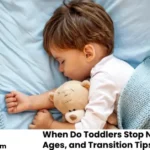 When Do Toddlers Stop Napping