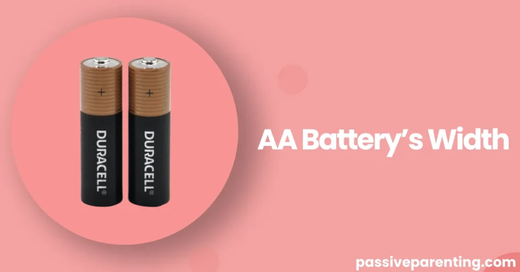  AA Battery’s Width