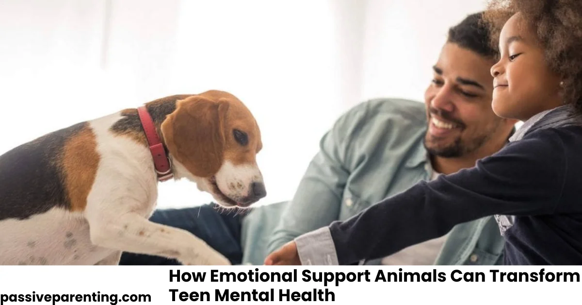 How Emotional Support Animals Can Transform Teen Mental Health: A Guide for Parents