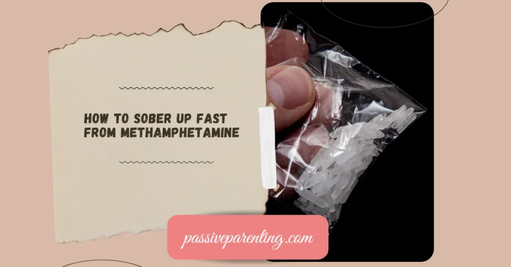 How to Sober Up Fast: Understanding the Science and Safe Recovery How to Sober Up Fast From Methamphetamine