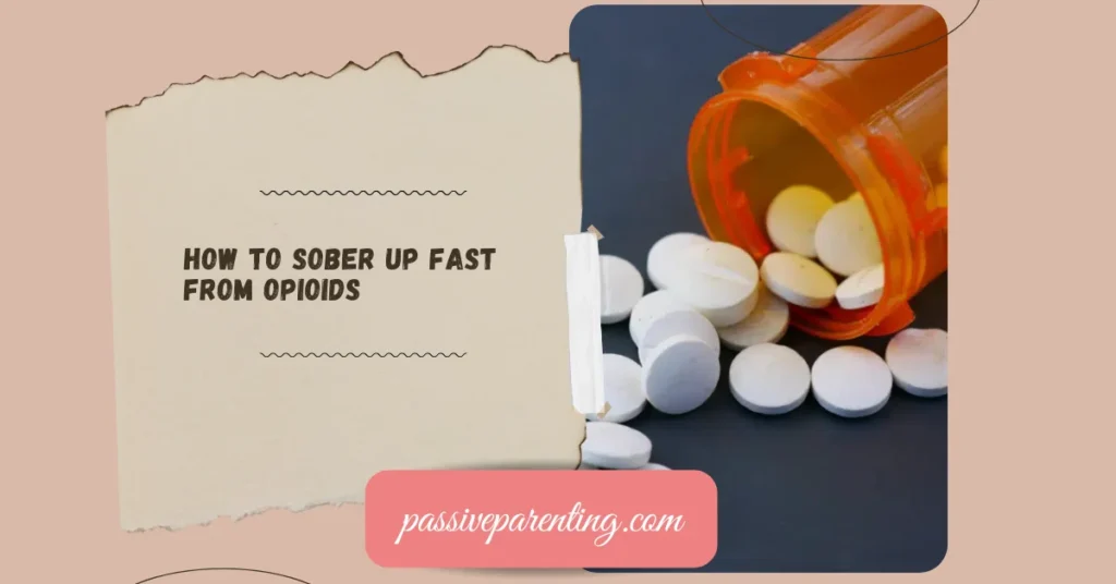 How to Sober Up Fast: Understanding the Science and Safe Recovery How to Sober Up Fast From Opioids