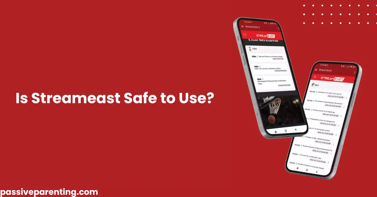 Is Streameast Safe to Use