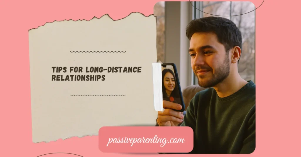 Relationship Tips for Every Stage of Love Tips for Long-Distance Relationships