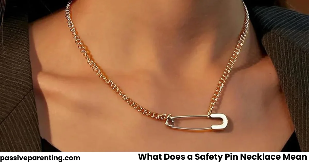 What Does a Safety Pin Necklace Mean The Symbolism and Story Behind It