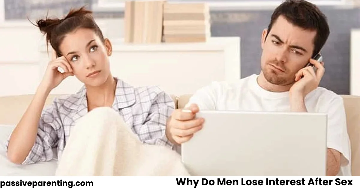 Why Do Men Lose Interest After Sex The Real Truth Revealed