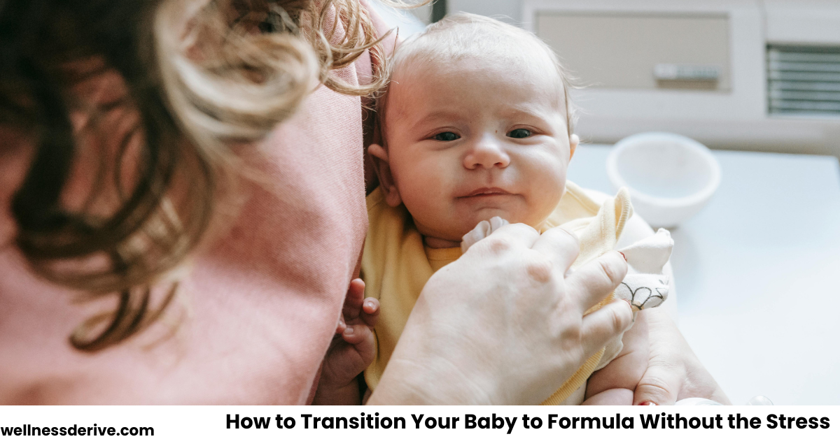 How to Transition Your Baby to Formula Without the Stress